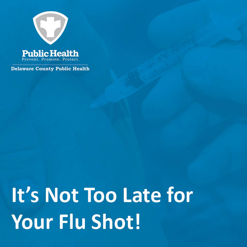 It’s Not Too Late for Your Flu Shot